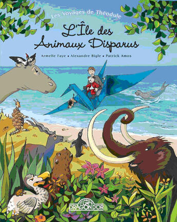 Couverture du livre « L'ile des animaux disparus » de Bigle/Amos/Faye aux éditions Les Livres Du Dragon D'or