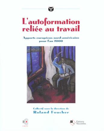 Couverture du livre « Autoformation Reliee Au Travail » de Foucher aux éditions Asms