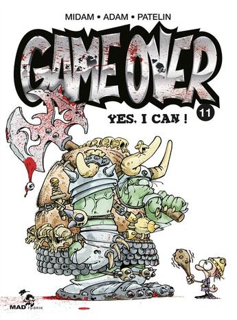 Couverture du livre « Game over Tome 11 : yes, I can ! » de Patelin et Adam et Midam aux éditions Glenat
