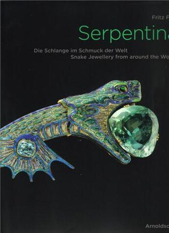 Couverture du livre « Serpentina snake jewellery from around the world /anglais/allemand » de Frank Fritz aux éditions Arnoldsche