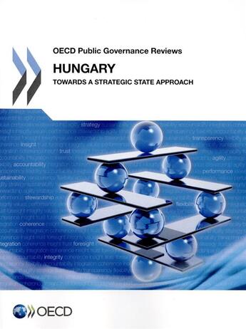 Couverture du livre « Hungary, towards a strategic state approach ; OECD public governance reviews » de Ocde aux éditions Ocde