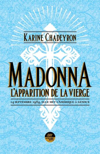 Couverture du livre « Madonna, l'apparition de la vierge » de Karine Chadeyron aux éditions Castor Astral