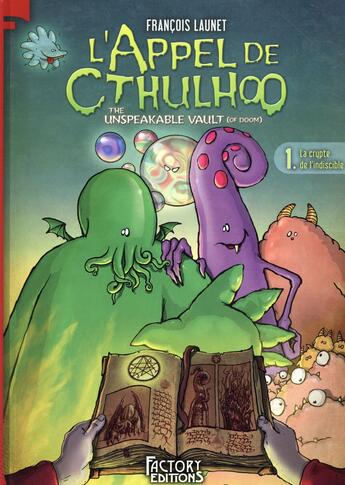 Couverture du livre « L'appel de Cthulhoo t.1 ; la crype de l'indiscible » de Francois Launet aux éditions Am Media Network