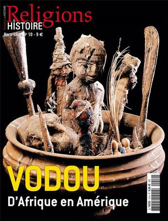 Couverture du livre « Religions et histoire HORS-SERIE N.10 ; vodou » de Religions Et Hstoire aux éditions Religions Et Histoire