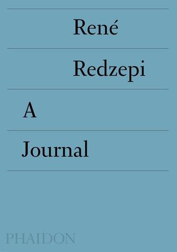 Couverture du livre « A journal » de Rene Redzepi aux éditions Phaidon Press