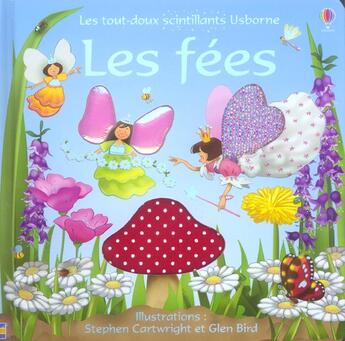 Couverture du livre « Les fees - les tout-doux scintillants » de Fiona Watt aux éditions Usborne