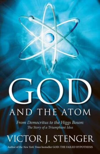 Couverture du livre « God and the Atom » de Stenger Victor J aux éditions Prometheus Books