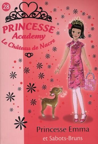 Couverture du livre « Princesse academy - le château de Nacre Tome 28 ; princesse Emma et sabots-bruns » de Vivian French aux éditions Hachette Jeunesse