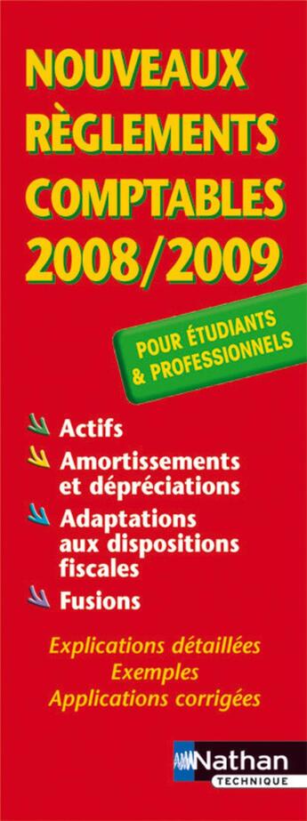 Couverture du livre « Nouveaux règlements comptables (édition 2008/2009) » de Couleau-Dupont aux éditions Nathan