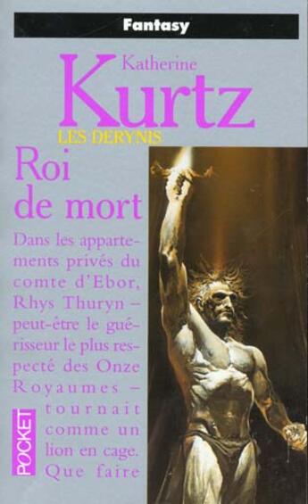 Couverture du livre « Derynis T.6 Le Roi De Mort » de Katherine Kurtz aux éditions Pocket