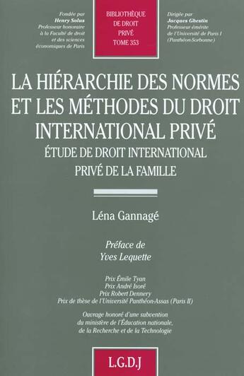 Couverture du livre « La hierarchie des normes et les methodes du droit international prive » de Gannage L. aux éditions Lgdj