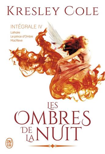 Couverture du livre « Les ombres de la nuit ; intégrale 4 » de Kresley Cole aux éditions J'ai Lu