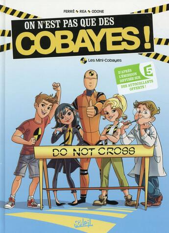 Couverture du livre « On n'est pas que des cobayes ! t.1 ; les mini-cobayes » de Arianna Rea et Benjamin Ferre aux éditions Soleil