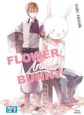 Couverture du livre « Flower and bunny » de Chiaki Kashima aux éditions Boy's Love