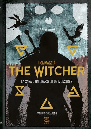 Couverture du livre « Hommage à The Witcher » de Yannick Chazareng aux éditions Ynnis