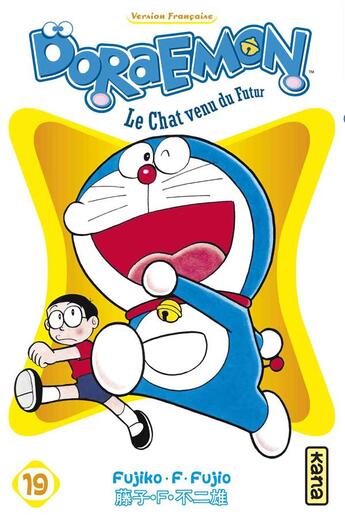 Couverture du livre « Doraemon Tome 19 » de Fujiko Fujio aux éditions Kana