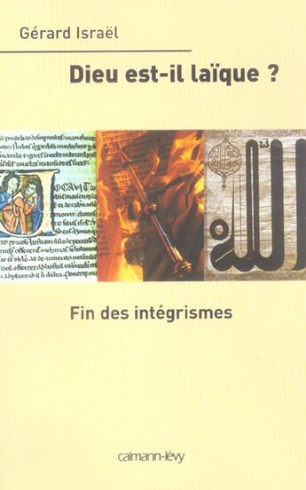 Couverture du livre « Dieu est-il laïque ? fin des intégrismes » de Gérard Israël aux éditions Calmann-levy