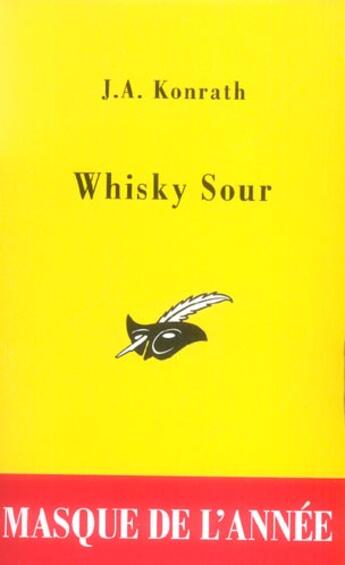 Couverture du livre « Whisky sour » de Konrath J.A. aux éditions Editions Du Masque