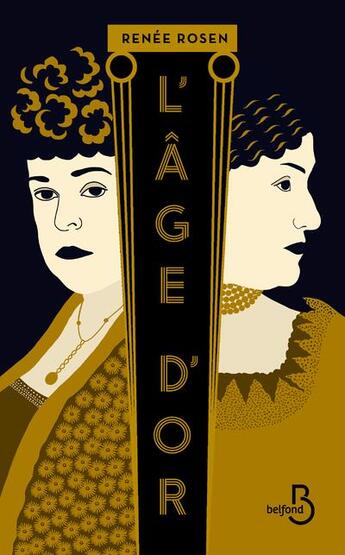 Couverture du livre « L'âge d'or » de Renee Rosen aux éditions Belfond