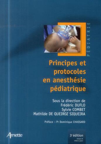 Couverture du livre « Principes et protocoles en anesthesie pediatrique » de Duflo/Combet aux éditions Arnette