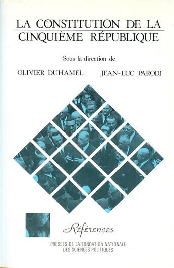 Couverture du livre « La Constitution de la Cinquième République (2e édition) » de Olivier Duhamel et Jean-Luc Parodi aux éditions Presses De Sciences Po