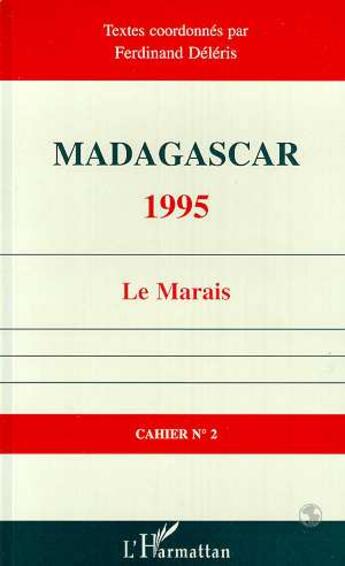 Couverture du livre « Madagascar 1995 - le marais » de Ferdinand Deleris aux éditions L'harmattan