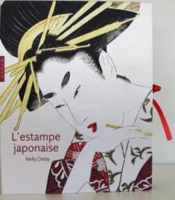 Couverture du livre « L'estampe japonaise (édition 2018) » de Nelly Delay aux éditions Hazan