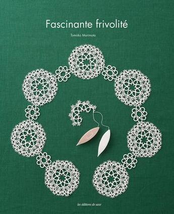 Couverture du livre « Fascinante frivolité » de Tomoko Morimoto aux éditions De Saxe