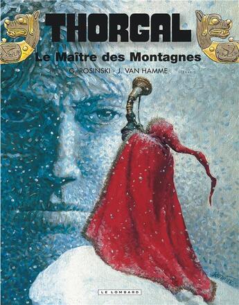 Couverture du livre « Thorgal Tome 15 : le maître des montagnes » de Jean Van Hamme et Grzegorz Rosinski aux éditions Lombard