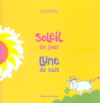 Couverture du livre « Soleil De Jour, Lune De Nuit » de Elzbieta aux éditions Rouergue