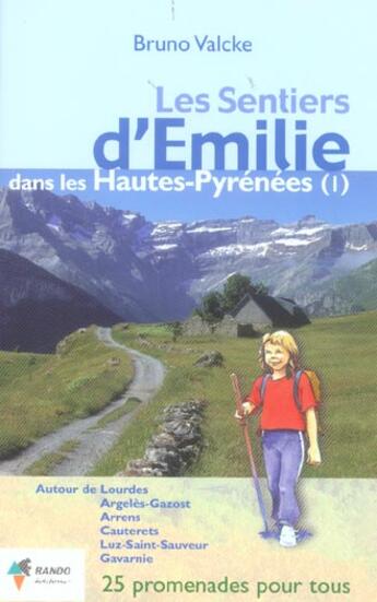 Couverture du livre « Les sentiers d'Emilie » de Bruno Valcke aux éditions Rando