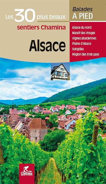 Couverture du livre « Alsace » de Herve Millon aux éditions Chamina