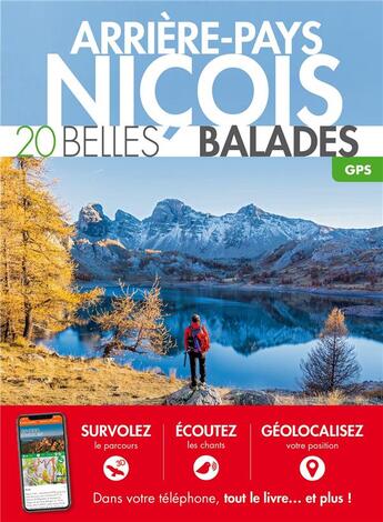 Couverture du livre « Arrière-pays niçois ; 20 belles balades (édition 2018) » de  aux éditions Belles Balades