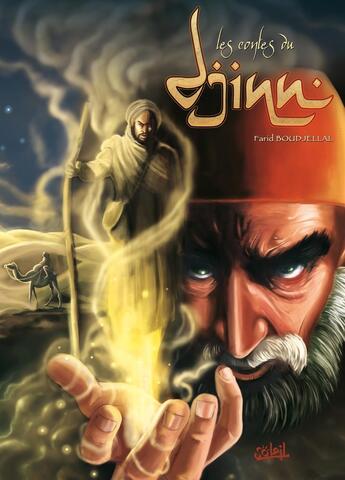 Couverture du livre « Les contes du djinn Tome 1 » de Farid Boudjellal aux éditions Soleil