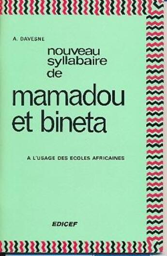 Couverture du livre « Nouveau syllabaire de mamadou et bineta ci-cp » de Davesne-A aux éditions Edicef