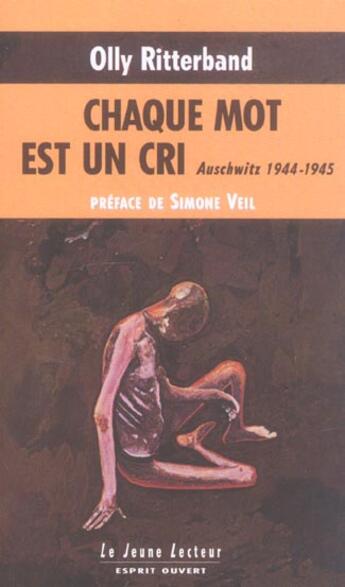 Couverture du livre « Chaque mot est un cri ; auschwitz, 1944-1945 » de Olly Ritterband aux éditions Esprit Ouvert