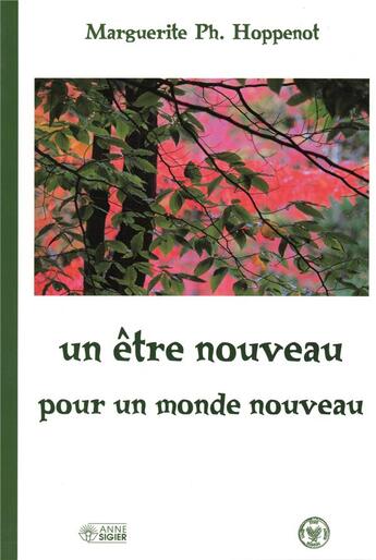 Couverture du livre « Un être nouveau pour un monde » de Marguerite Hoppenot aux éditions Mediaspaul