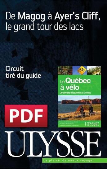 Couverture du livre « De Magog à Ayer's Cliff, le grand tour des lacs à vélo » de  aux éditions Ulysse