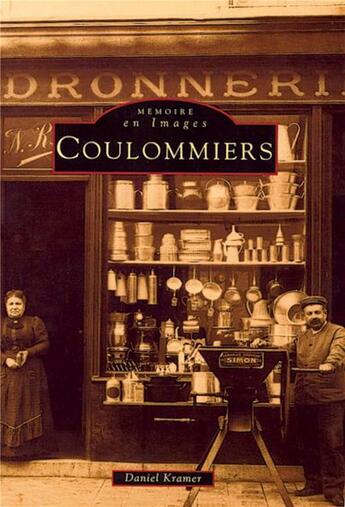 Couverture du livre « Coulommiers » de Daniel Kramer aux éditions Editions Sutton