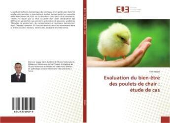 Couverture du livre « Evaluation du bien-etre des poulets de chair : etude de cas » de Jaajaa Said aux éditions Editions Universitaires Europeennes