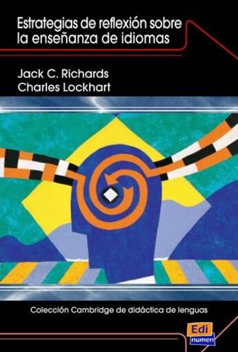 Couverture du livre « Estrategias de reflexión ensenanza de idiomas » de Jack C. Richards et Charles Lockhart aux éditions Edinumen