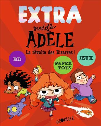 Couverture du livre « Ne - extra mortelle adele t3 - la revolte des bizarres » de M. Tan/Le Feyer aux éditions Tourbillon