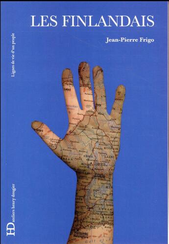 Couverture du livre « Les Finlandais » de Jean-Pierre Frigo aux éditions Ateliers Henry Dougier