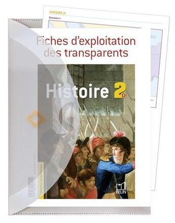 Couverture du livre « Histoire - 2e (2006) - transparents et livret d'exploitation » de Laurent Bourquin aux éditions Belin Education