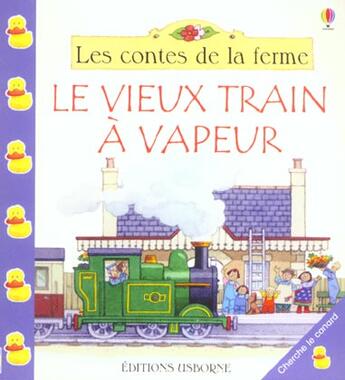 Couverture du livre « Le Vieux Train A Vapeur » de Heather Amery aux éditions Usborne