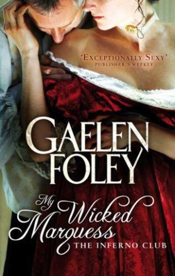 Couverture du livre « My Wicked Marquess » de Gaelen Foley aux éditions Little Brown Book Group Digital