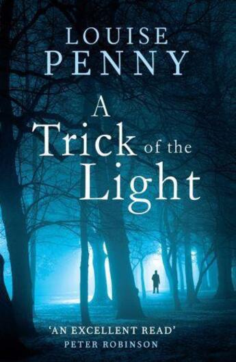Couverture du livre « A Trick Of The Light » de Louise Penny aux éditions Little Brown Book Group Digital