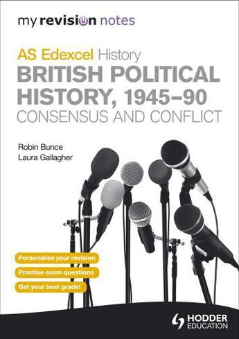 Couverture du livre « My Revision Notes Edexcel AS History: British Political History, 1945- » de Gallagher Laura aux éditions Hodder Education Digital