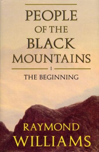 Couverture du livre « People Of The Black Mountains Vol.I » de Raymond Williams aux éditions Random House Digital