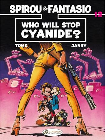 Couverture du livre « Spirou & Fantasio adventures t.12 ; who will stop Cyanide ? » de Tome et Janry aux éditions Cinebook